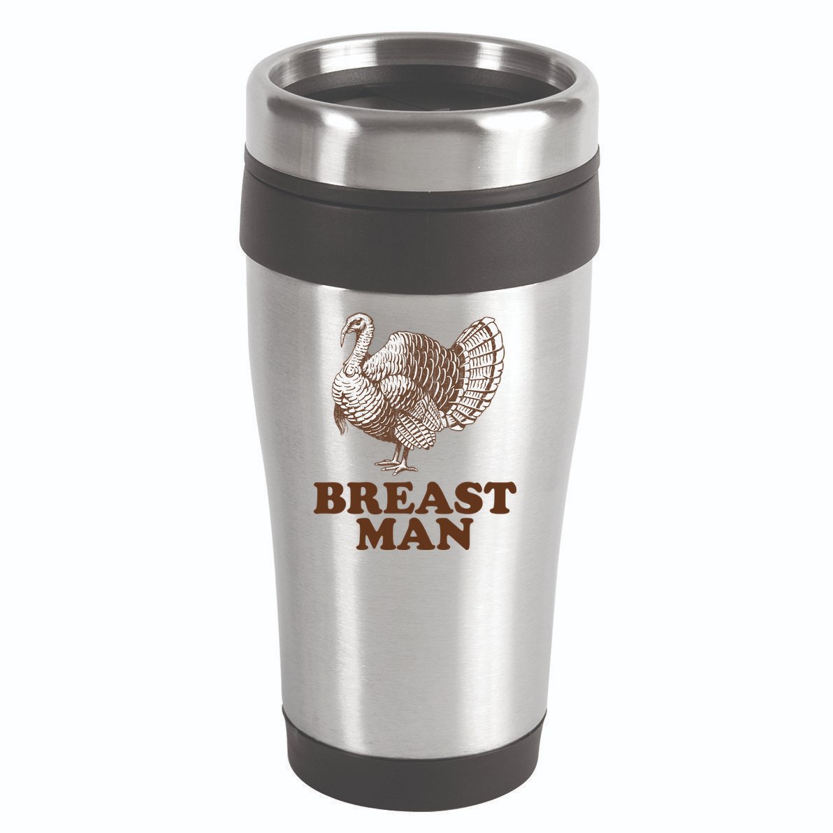 Breast Man Funny Turkey Thanksgiving 16oz Travel Tumbler