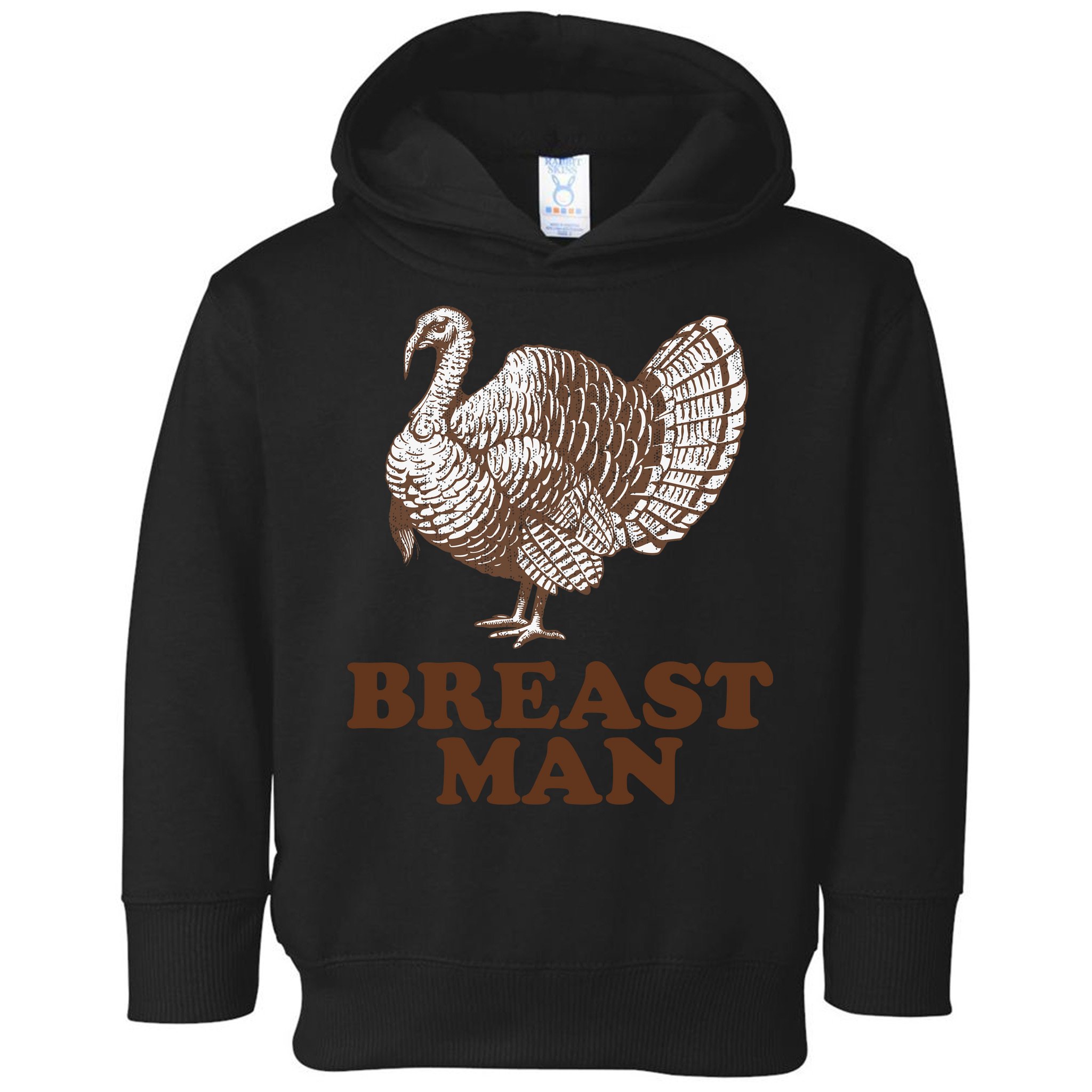 Breast Man Funny Turkey Thanksgiving Toddler Hoodie