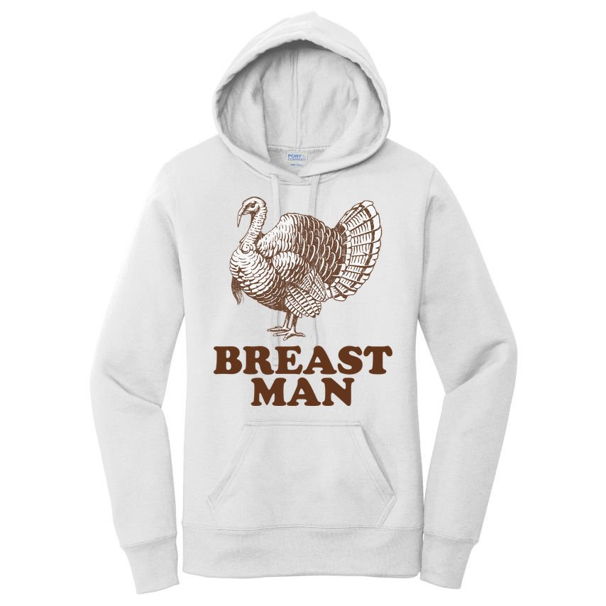 Breast Man Funny Turkey Thanksgiving Women's Pullover Hoodie