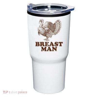 Breast Man Funny Turkey Thanksgiving Tumbler
