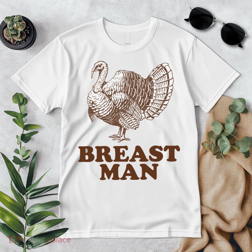 Breast Man Funny Turkey Thanksgiving Premium T-Shirt