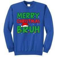 Bruh Meme Funny Saying Bro Greeting Teens Christmas Tall Sweatshirt