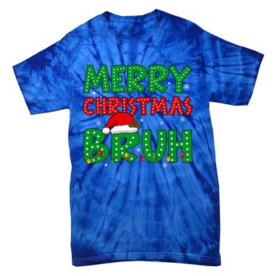 Bruh Meme Funny Saying Bro Greeting Teens Christmas Tie-Dye T-Shirt