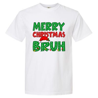 Bruh Meme Funny Saying Bro Greeting Teens Christmas Garment-Dyed Heavyweight T-Shirt