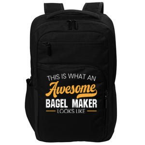 Bagel Maker Foodie Bread Bakery Food Jewish Sesame Sead Gift Impact Tech Backpack