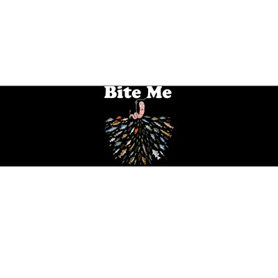 Bite Me Fishing Gift For Fishing Lovers Bumper Sticker