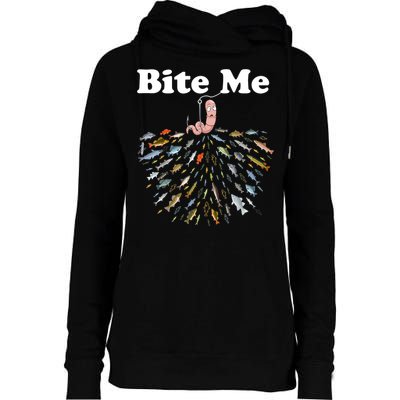 Bite Me Fishing Gift For Fishing Lovers Womens Funnel Neck Pullover Hood