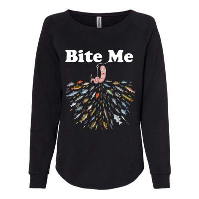 Bite Me Fishing Gift For Fishing Lovers Womens California Wash Sweatshirt