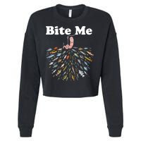 Bite Me Fishing Gift For Fishing Lovers Cropped Pullover Crew