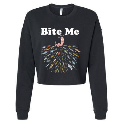 Bite Me Fishing Gift For Fishing Lovers Cropped Pullover Crew