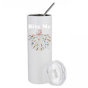 Bite Me Fishing Gift For Fishing Lovers Stainless Steel Tumbler