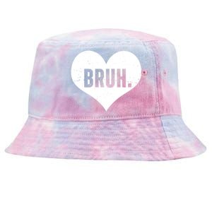 Bruh Meme Funny Valentine Tie-Dyed Bucket Hat