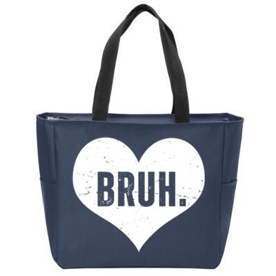 Bruh Meme Funny Valentine Zip Tote Bag