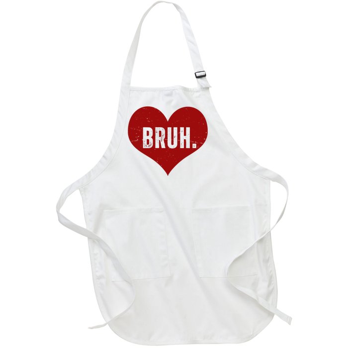 Bruh Meme Funny Valentine Full-Length Apron With Pockets