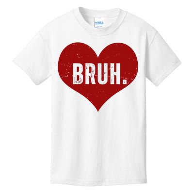 Bruh Meme Funny Valentine Kids T-Shirt