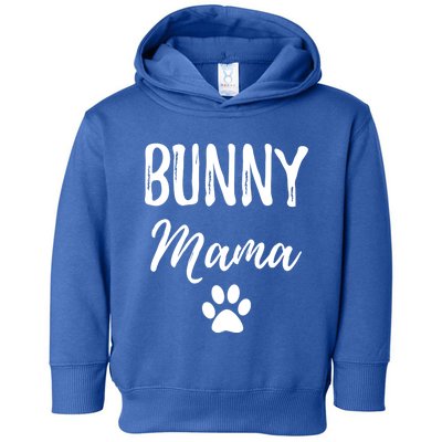 Bunny Mama Funny Bunny Mom Gift Idea Gift Toddler Hoodie