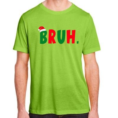 Bruh Meme Funny Christmas Saying Bro Greeting Adult ChromaSoft Performance T-Shirt