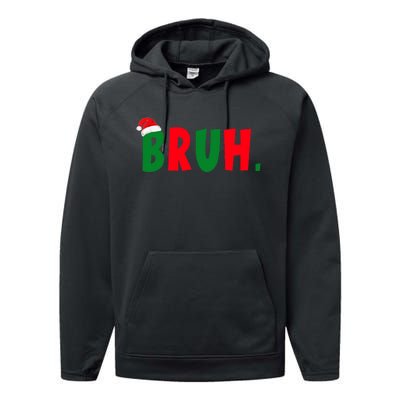 Bruh Meme Funny Christmas Saying Bro Greeting Performance Fleece Hoodie