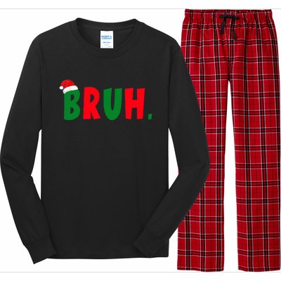 Bruh Meme Funny Christmas Saying Bro Greeting Long Sleeve Pajama Set