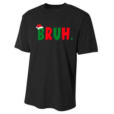 Bruh Meme Funny Christmas Saying Bro Greeting Performance Sprint T-Shirt