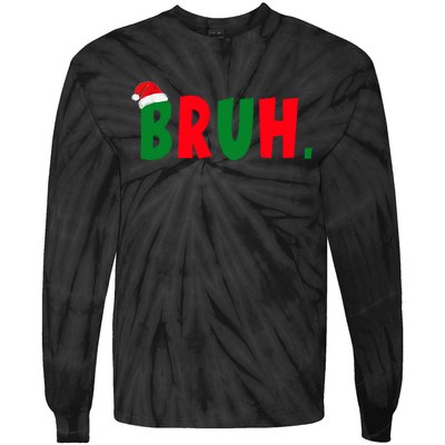 Bruh Meme Funny Christmas Saying Bro Greeting Tie-Dye Long Sleeve Shirt