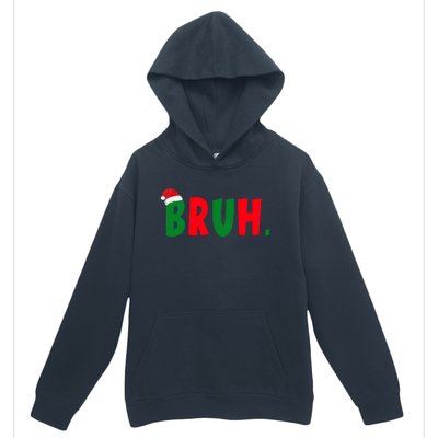 Bruh Meme Funny Christmas Saying Bro Greeting Urban Pullover Hoodie