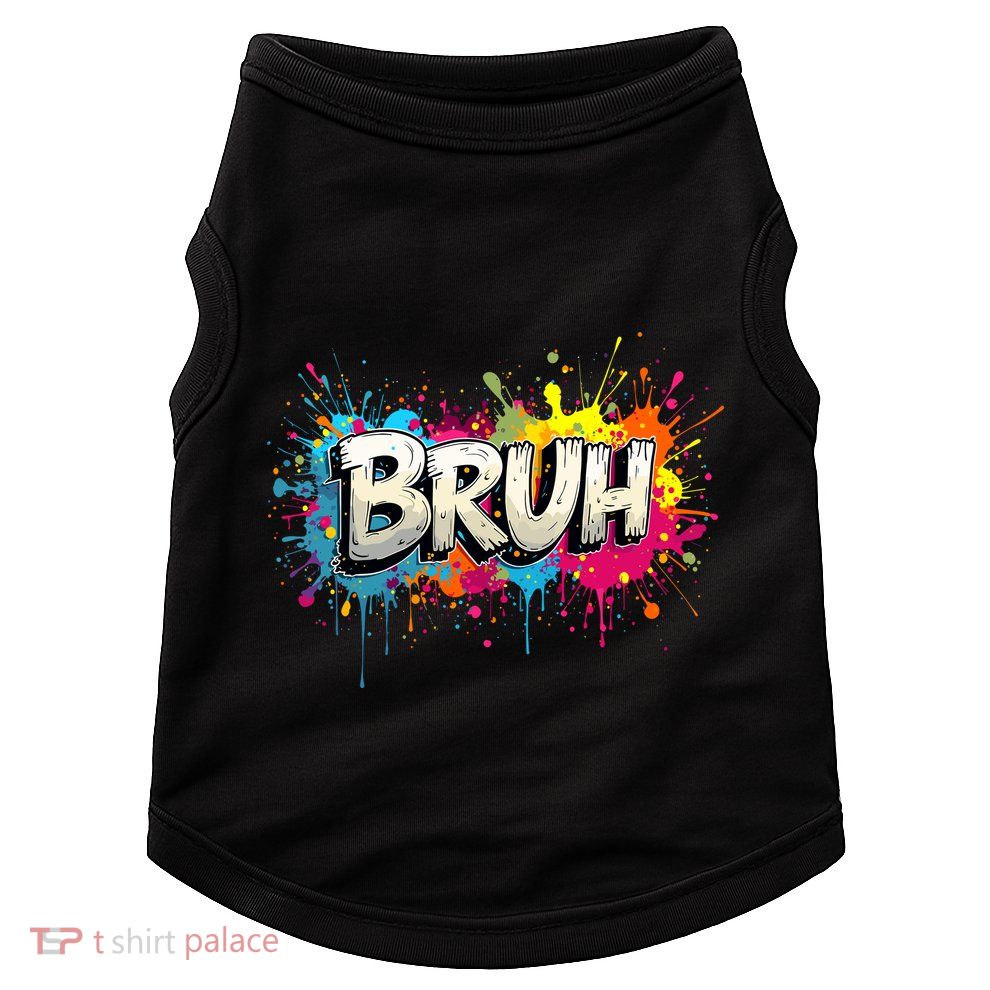 Bruh Meme Funny Saying Teens Graffiti Aesthetic Doggie Tank