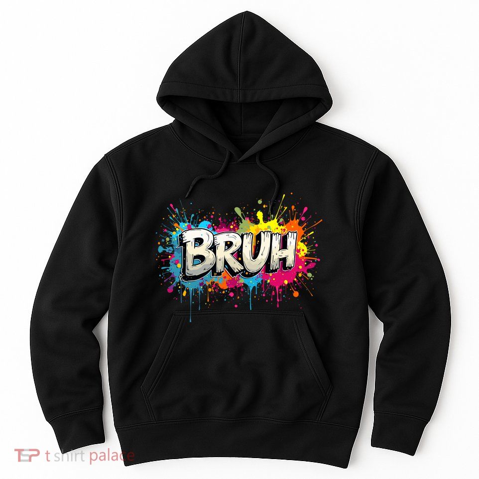 Bruh Meme Funny Saying Teens Graffiti Aesthetic Hoodie