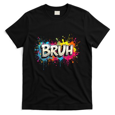 Bruh Meme Funny Saying Teens Graffiti Aesthetic T-Shirt
