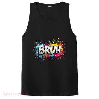 Bruh Meme Funny Saying Teens Graffiti Aesthetic PosiCharge Competitor Tank