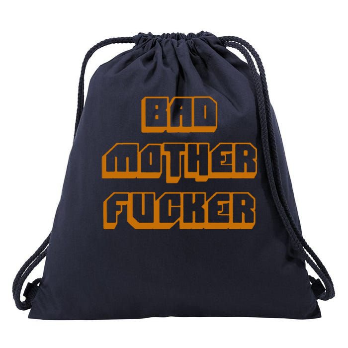 Bad Mother Fucker Drawstring Bag