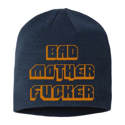 Bad Mother Fucker Sustainable Beanie