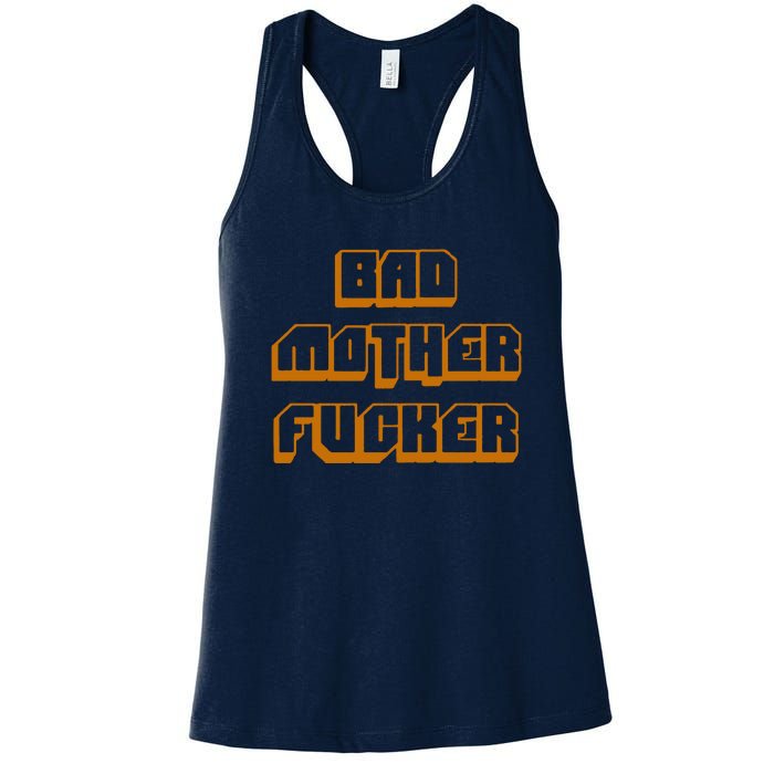 Bad Mother Fucker Women's Racerback Tank