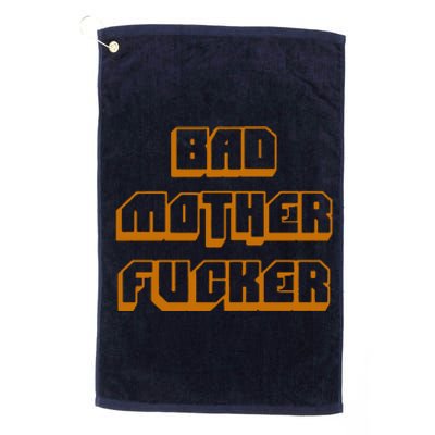 Bad Mother Fucker Platinum Collection Golf Towel