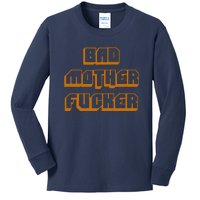 Bad Mother Fucker Kids Long Sleeve Shirt