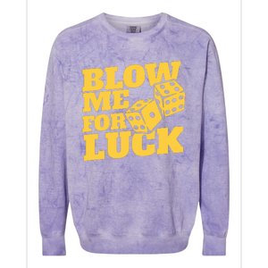 Blow Me For Luck Colorblast Crewneck Sweatshirt