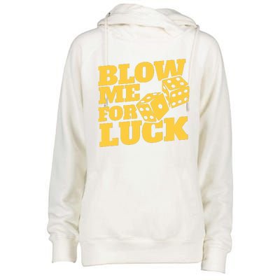 Blow Me For Luck Womens Funnel Neck Pullover Hood