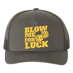 Blow Me For Luck Yupoong Adult 5-Panel Trucker Hat