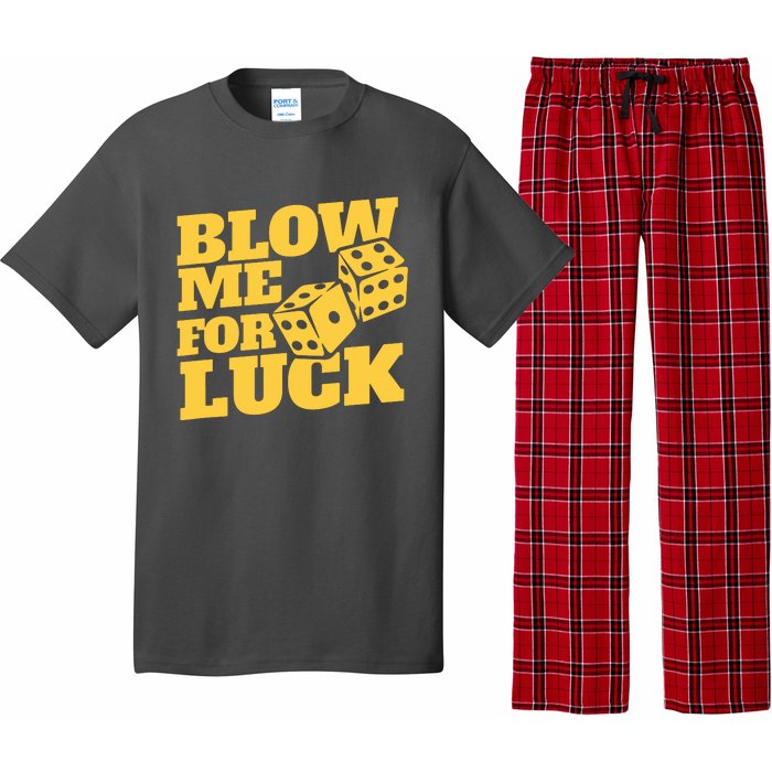 Blow Me For Luck Pajama Set