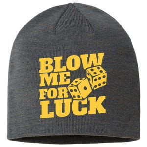 Blow Me For Luck Sustainable Beanie