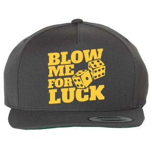 Blow Me For Luck Wool Snapback Cap