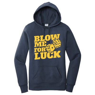 Blow Me For Luck Women's Pullover Hoodie