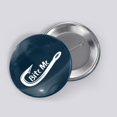 Bite Me Fish Hook Button