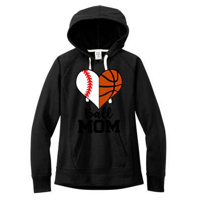 Ball Mom Funny Baseball Basketball Player Mom Funny Gift Women's Fleece Hoodie