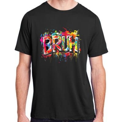 Bruh Meme Funny Saying Teens Graffiti Aesthetic Adult ChromaSoft Performance T-Shirt