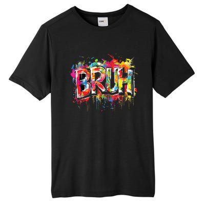 Bruh Meme Funny Saying Teens Graffiti Aesthetic Tall Fusion ChromaSoft Performance T-Shirt