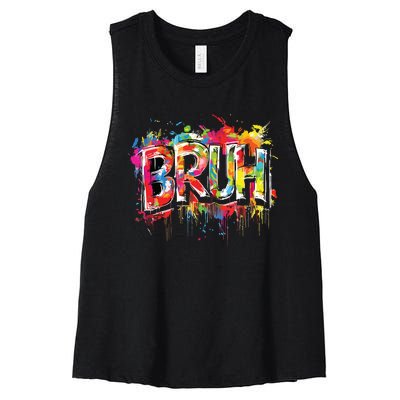 Bruh Meme Funny Saying Teens Graffiti Aesthetic Women's Racerback Cropped Tank