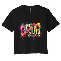 Bruh Meme Funny Saying Teens Graffiti Aesthetic Women's Crop Top Tee