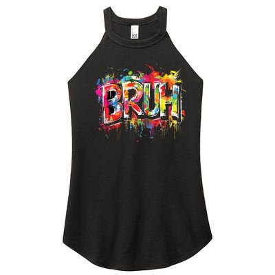 Bruh Meme Funny Saying Teens Graffiti Aesthetic Women's Perfect Tri Rocker Tank