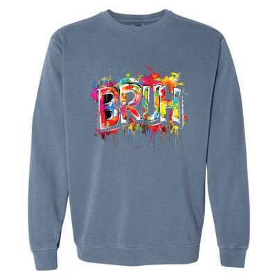 Bruh Meme Funny Saying Teens Graffiti Aesthetic Garment-Dyed Sweatshirt